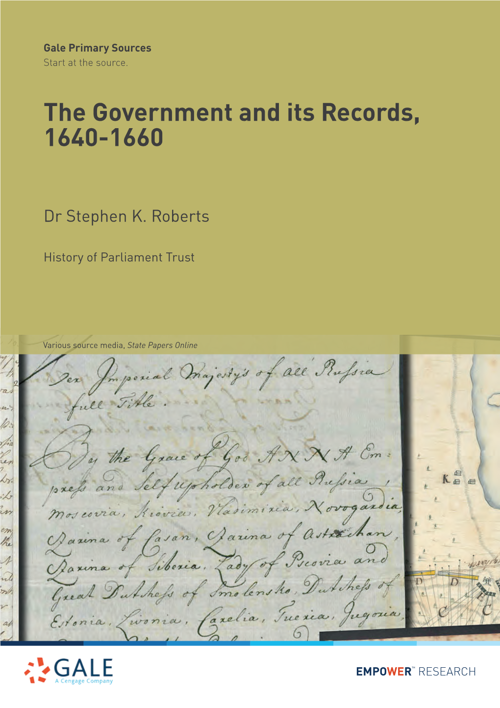The Government and Its Records, 1640-1660