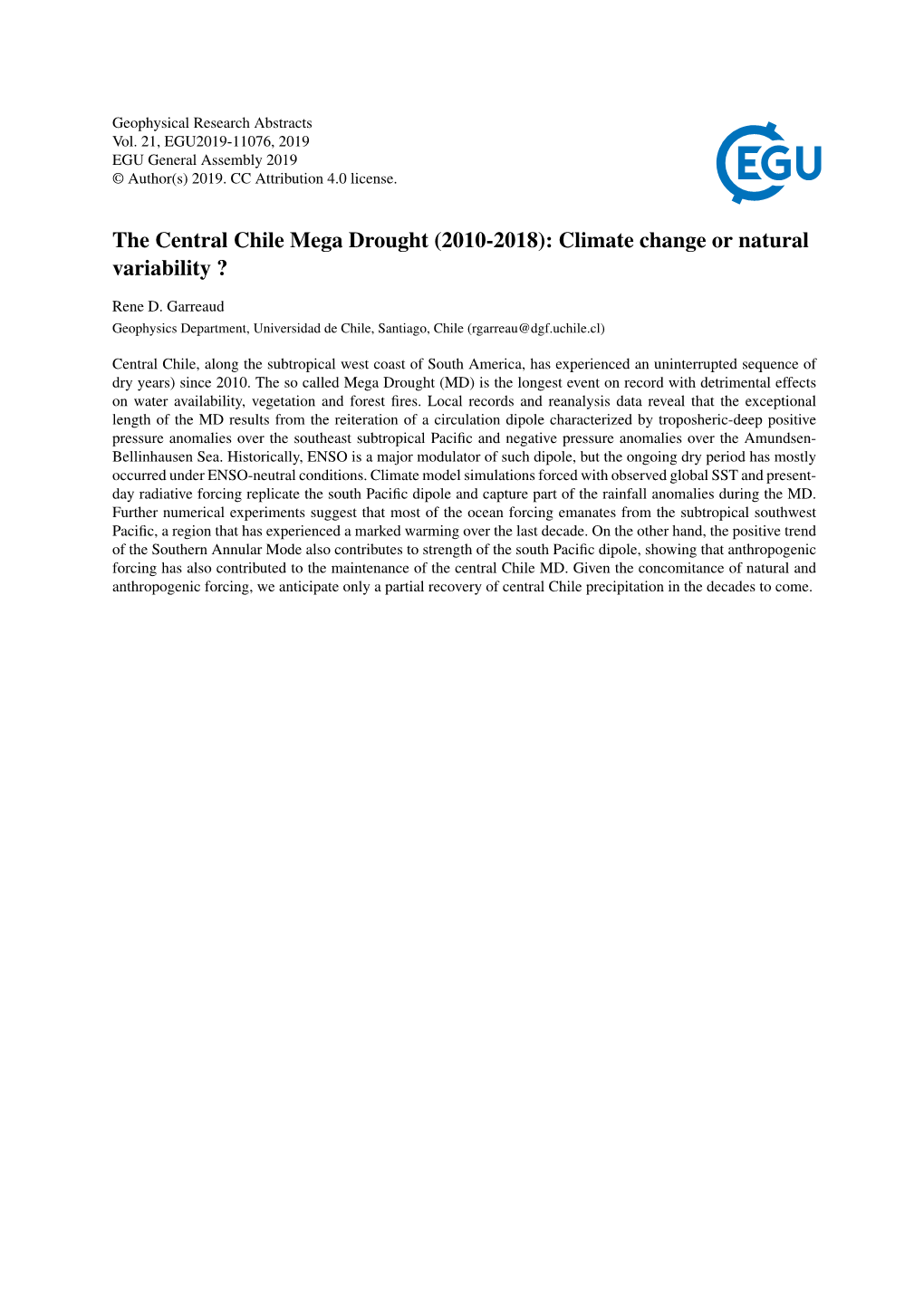 The Central Chile Mega Drought (2010-2018): Climate Change Or Natural Variability ?