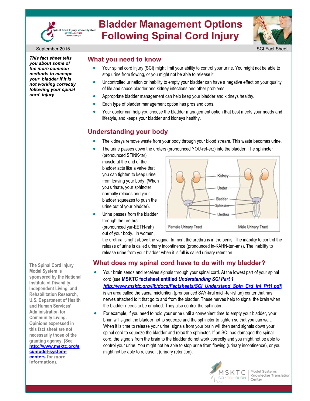 Bladder Management Options Following Spinal Cord Injury
