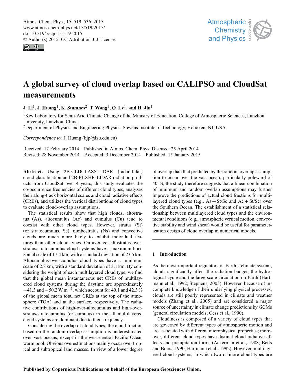 A Global Survey of Cloud Overlap Based on CALIPSO and Cloudsat Measurements