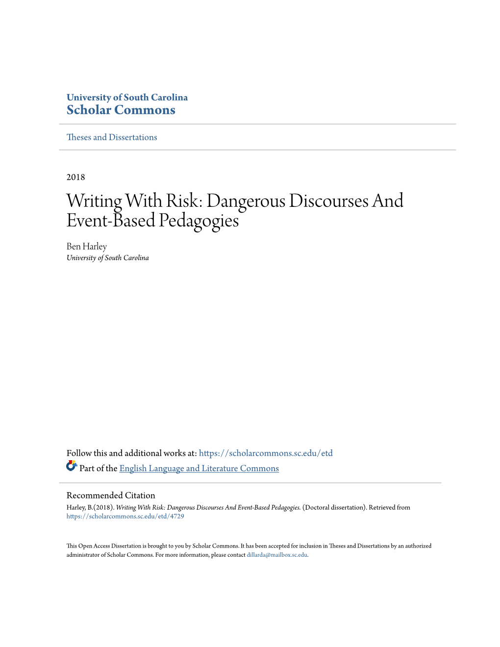 Dangerous Discourses and Event-Based Pedagogies Ben Harley University of South Carolina