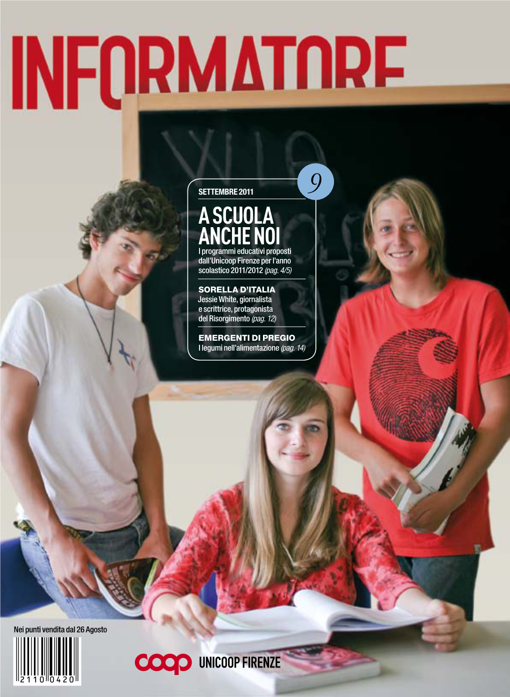 A Scuola Anche Noi I Programmi Educativi Proposti Dall’Unicoop Firenze Per L’Anno Scolastico 2011/2012 (Pag