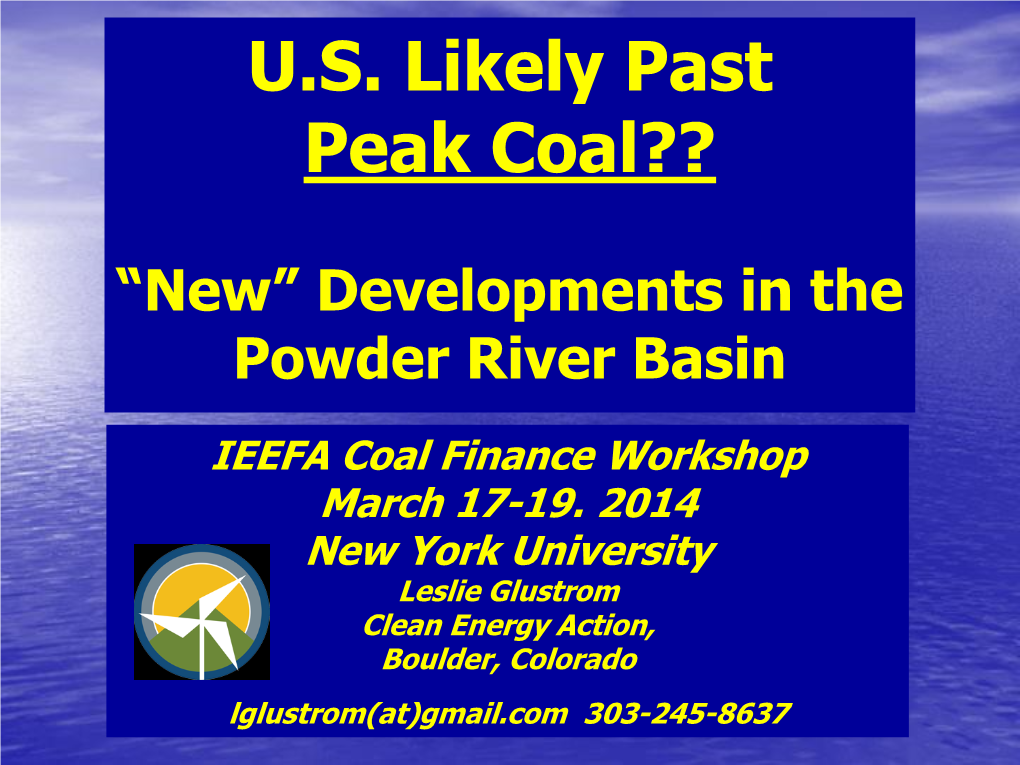 U.S. Likely Past Peak Coal??