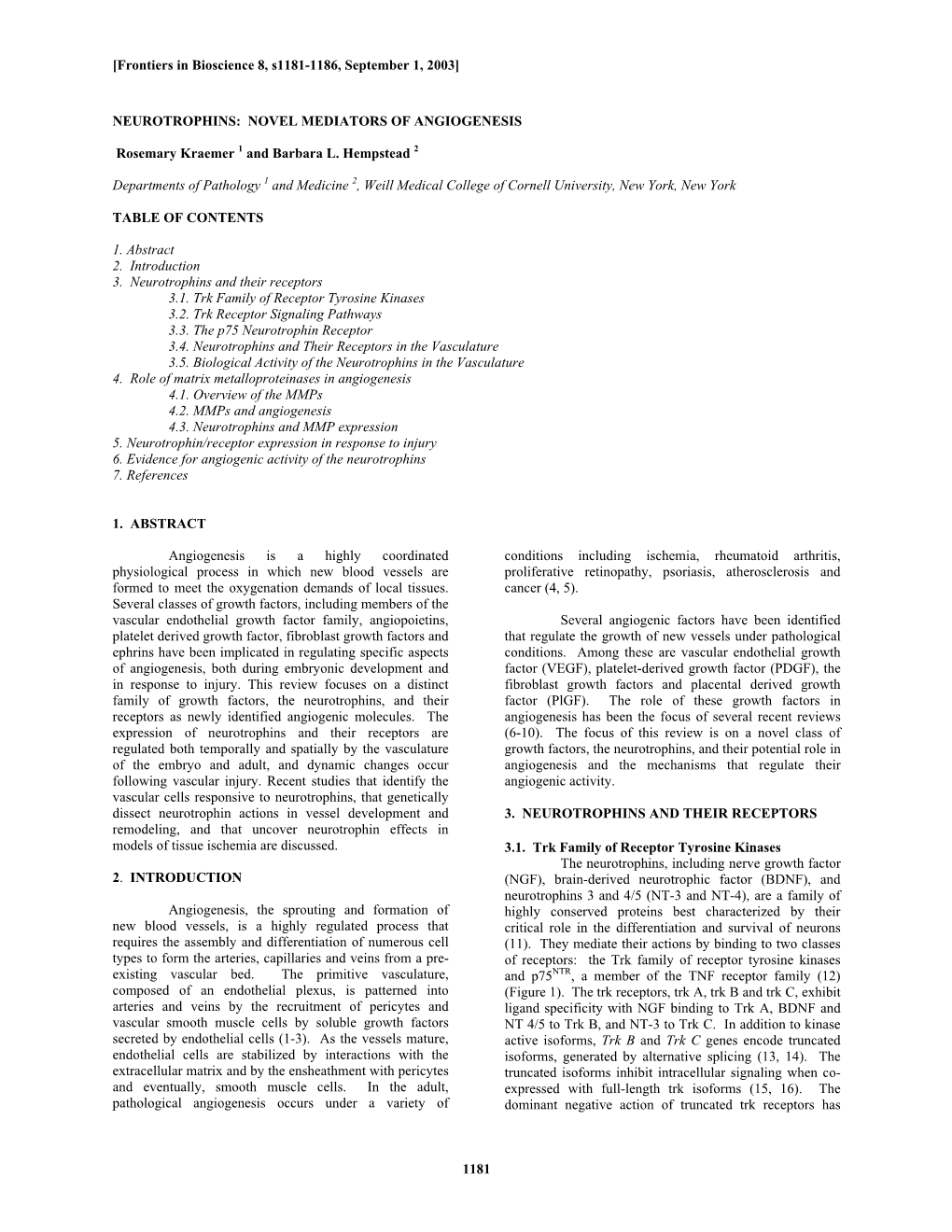 1181 Neurotrophins: Novel Mediators of Angiogenesis