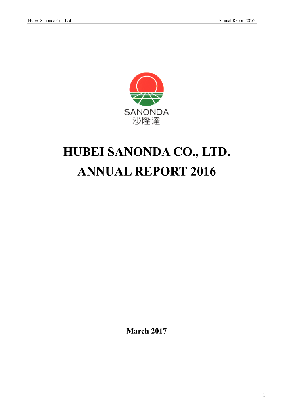 Hubei Sanonda Co., Ltd. Annual Report 2016