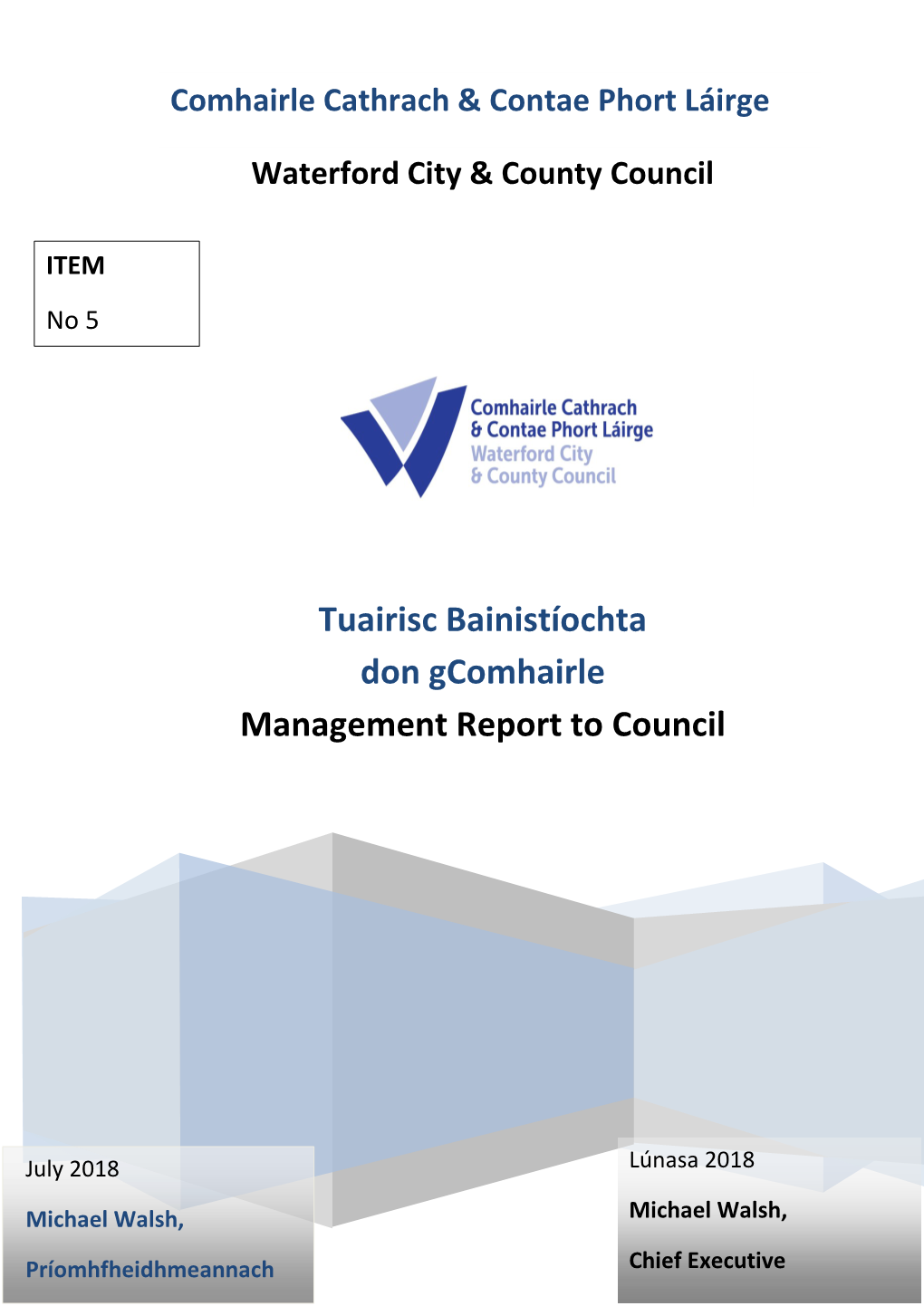 Management Report to Council