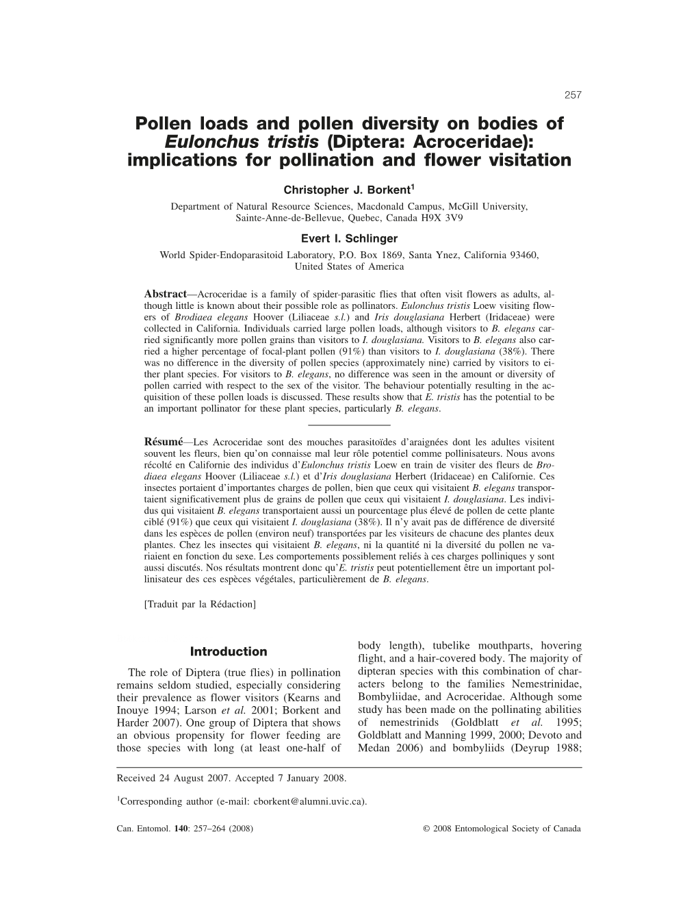 Pollen Loads and Pollen Diversity on Bodies of Eulonchus Tristis (Diptera: Acroceridae): Implications for Pollination and Flower Visitation