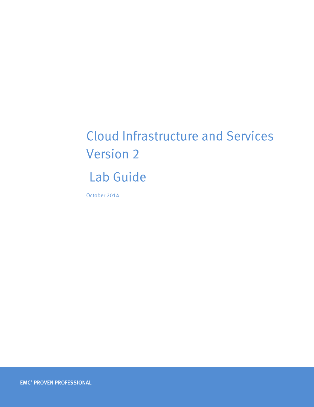 Cloud Infrastructure and Services Version 2 Lab Guide