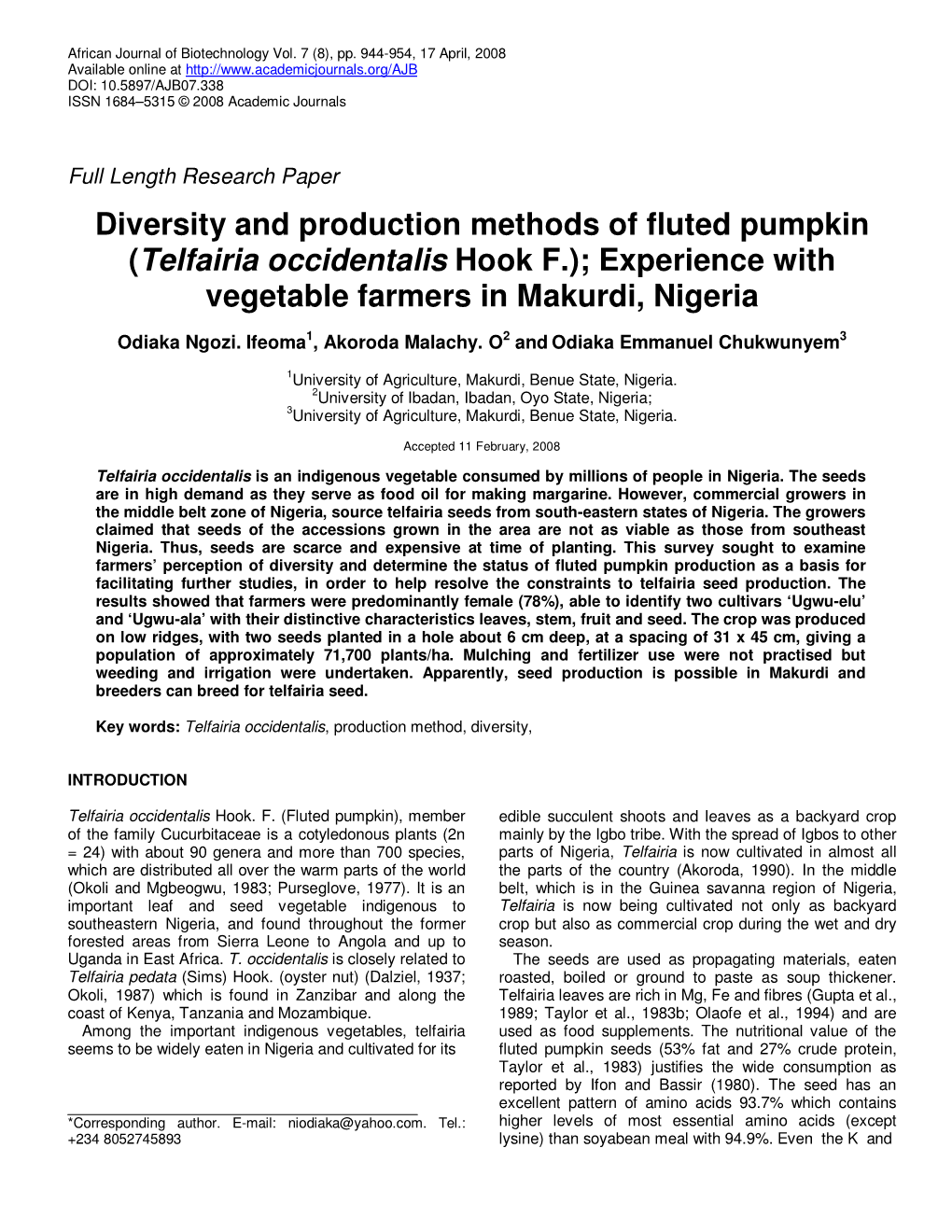(Telfairia Occidentalis Hook F.); Experience with Vegetable Farmers in Makurdi, Nigeria