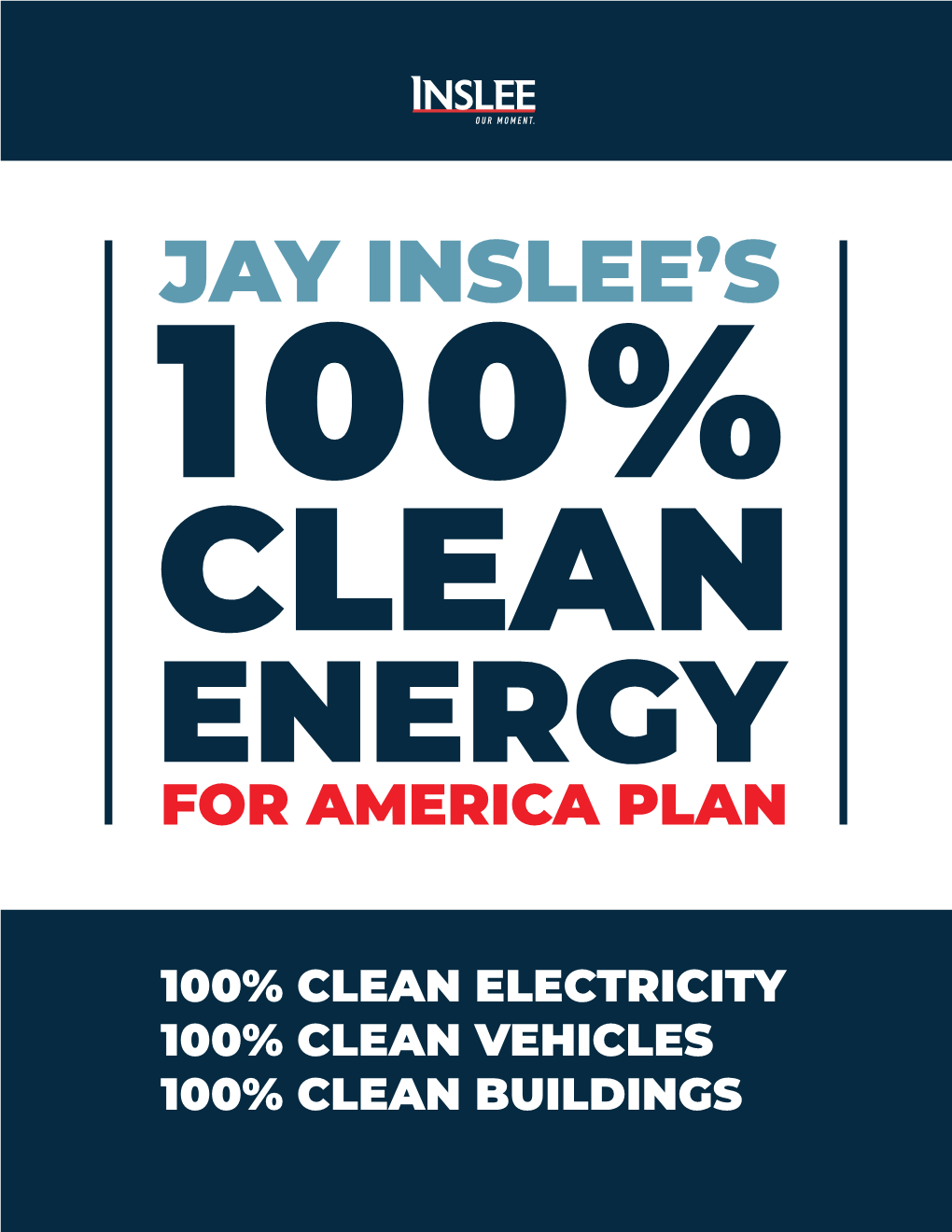 Governor Jay Inslee's Clean Energy Plan