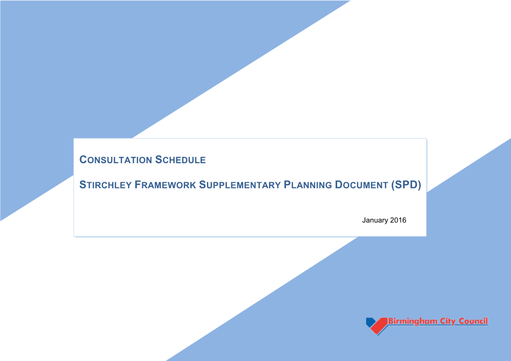 Consultation Schedule Stirchley Framework Supplementary Planning