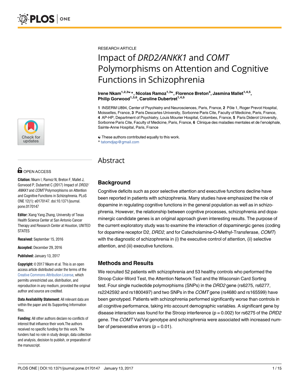 Impact of DRD2/ANKK1 and COMT Polymorphisms on Attention and Cognitive Functions in Schizophrenia