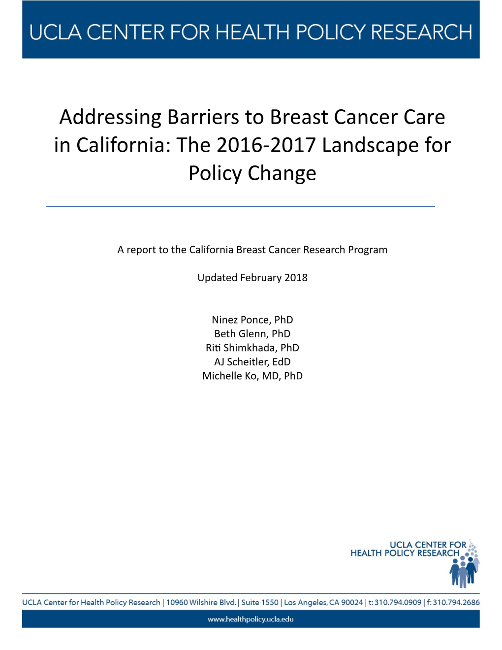 Addressing Barriers to Breast Cancer Care in California: the 2016-2017 Landscape for Policy Change