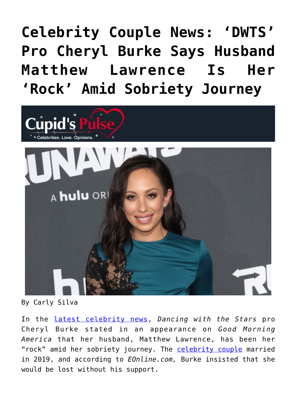 Pro Cheryl Burke Says Husband Matthew Lawrence Is Her ‘Rock’ Amid Sobriety Journey