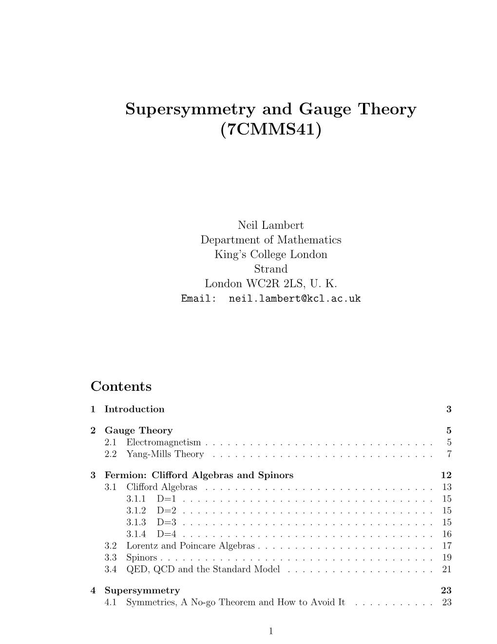 Supersymmetry and Gauge Theory (7CMMS41)