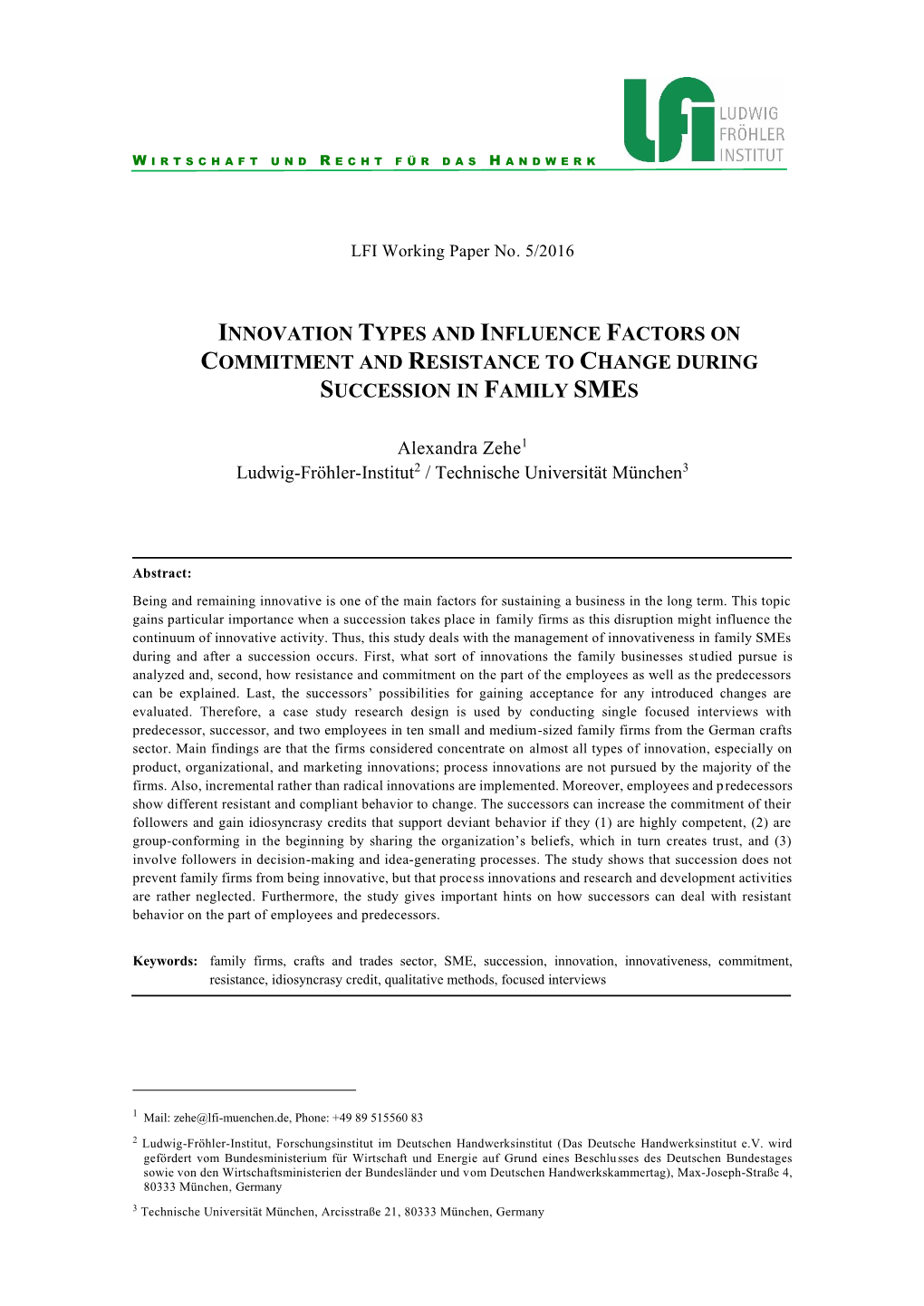 Innovation Types and Influence Factors on Commitment and Resistance to Change During Succession in Family Smes