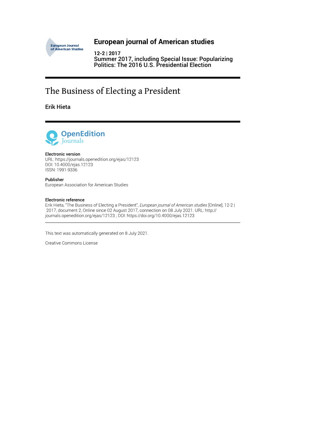 European Journal of American Studies, 12-2 | 2017 the Business of Electing a President 2