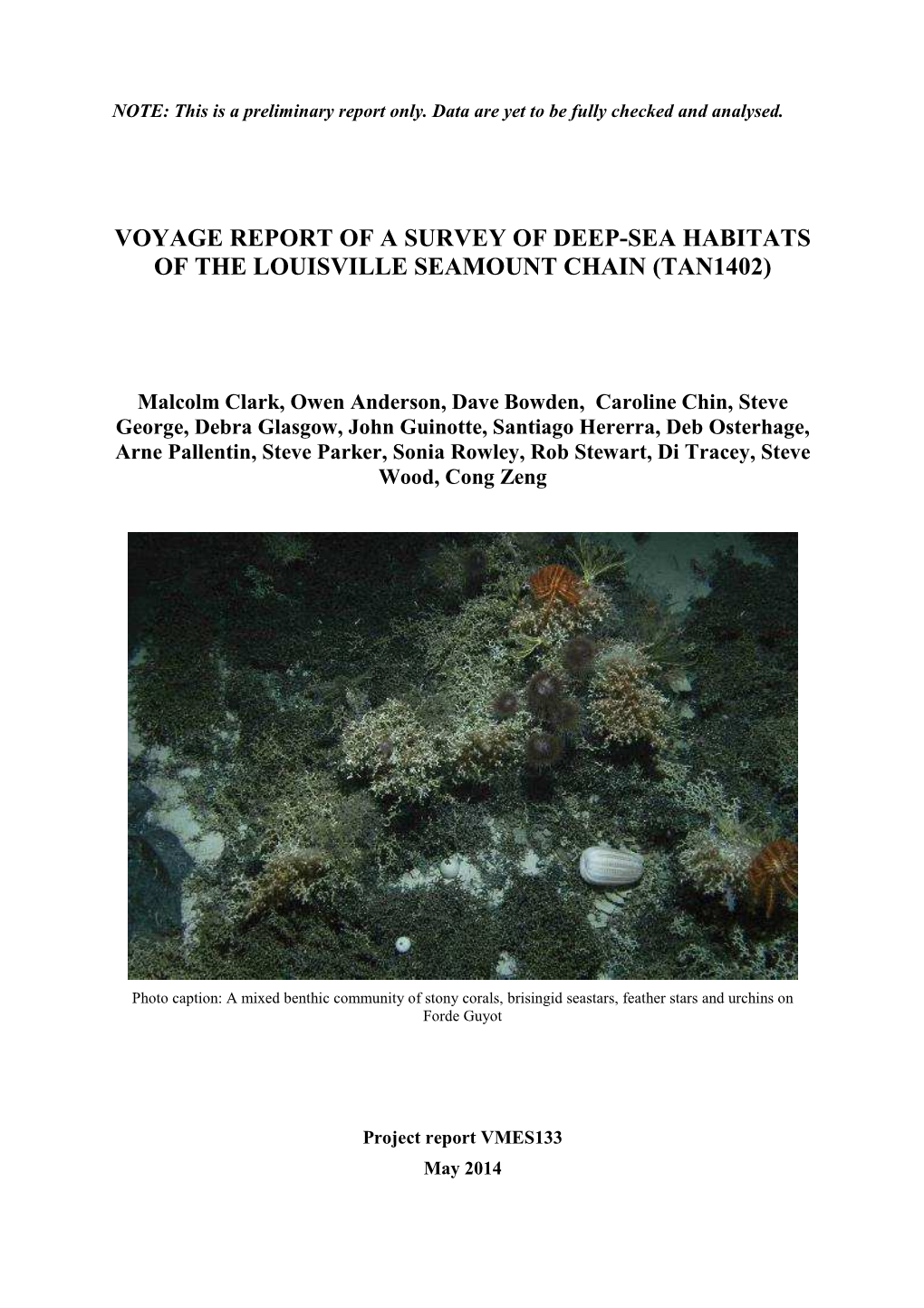 Voyage Report of a Survey of Deep-Sea Habitats of the Louisville Seamount Chain (Tan1402)