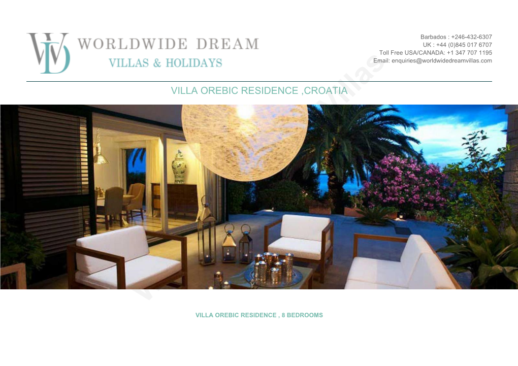 Worldwide Dream Villas VILLA OREBIC RESIDENCE , 8 BEDROOMS OVERVIEW