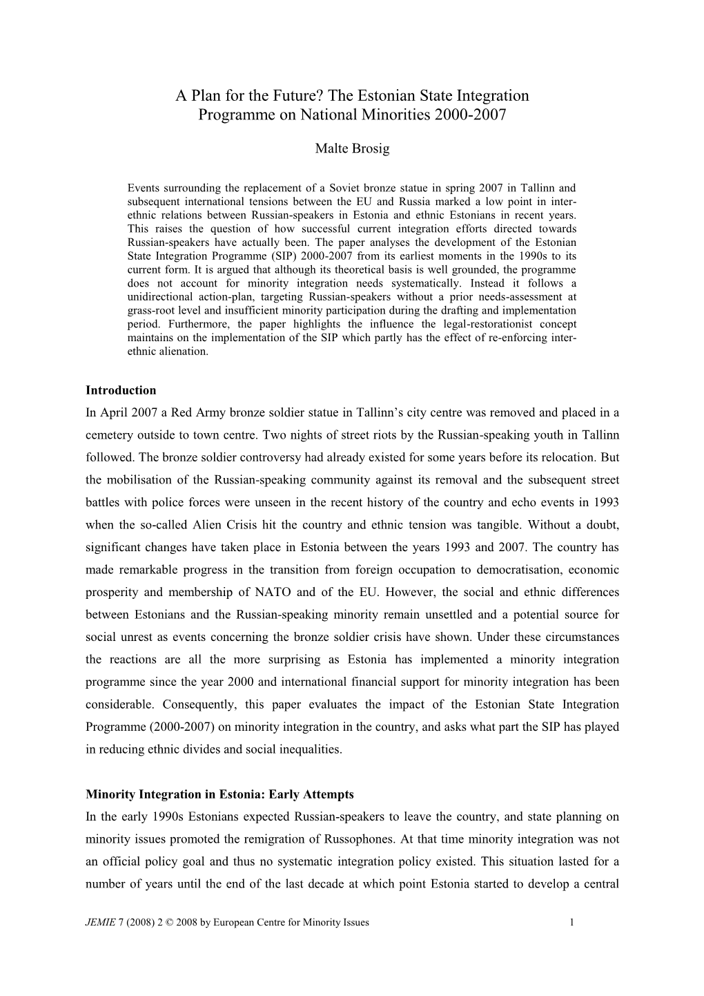 The Estonian State Integration Programme on National Minorities 2000-2007