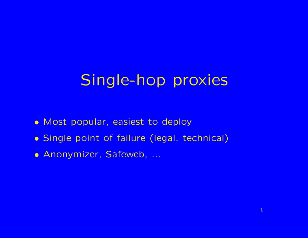 Single-Hop Proxies