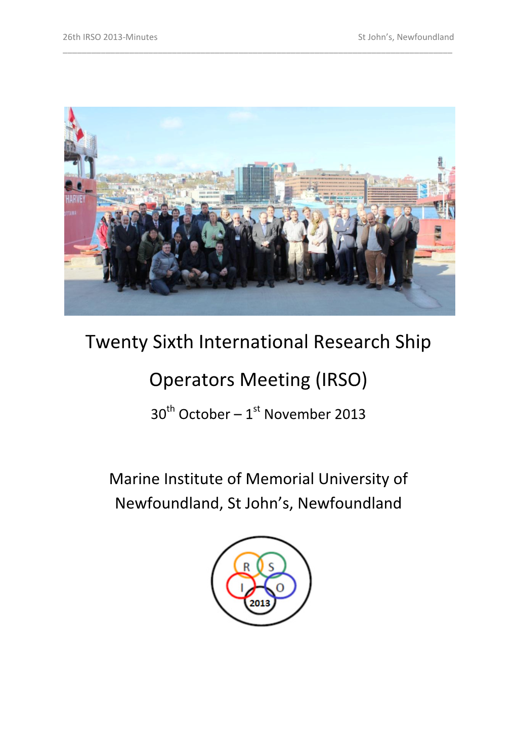 Twenty Sixth International Research Ship Operators Meeting (IRSO)