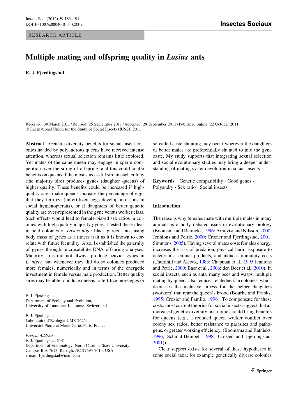 Multiple Mating and Offspring Quality in Lasius Ants