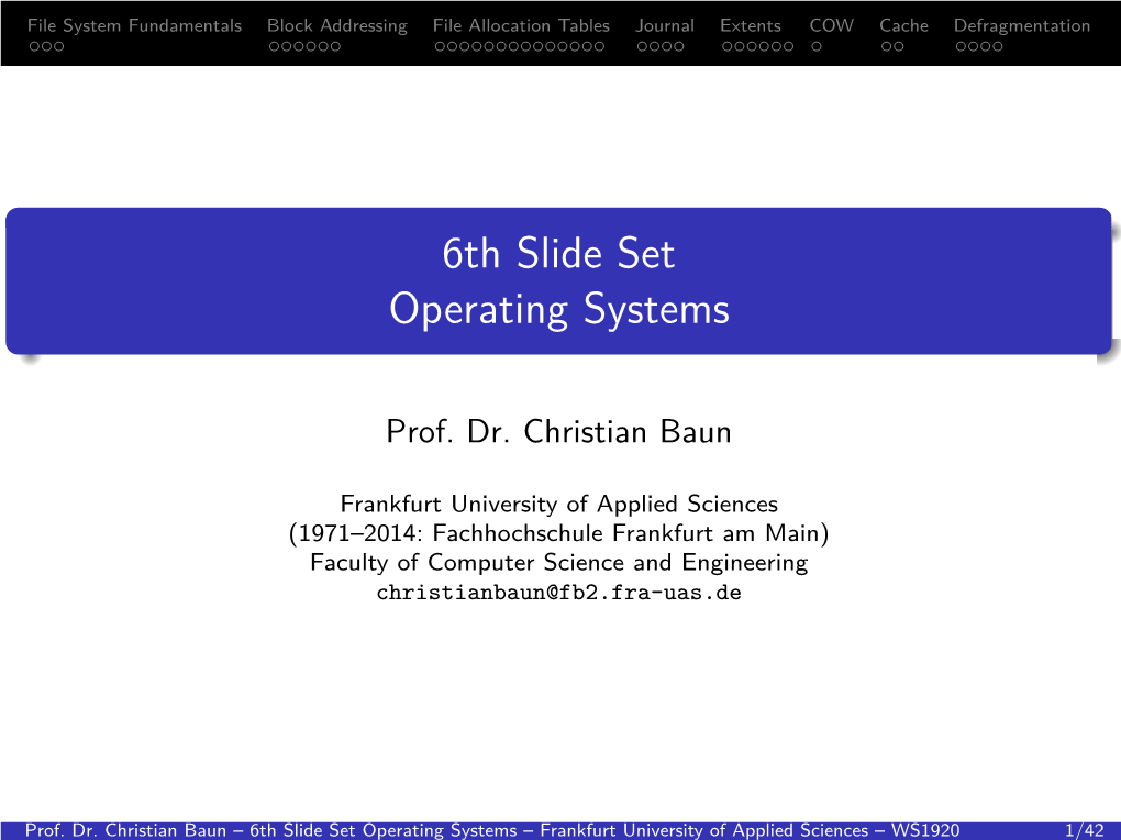 6Th Slide Set Operating Systems