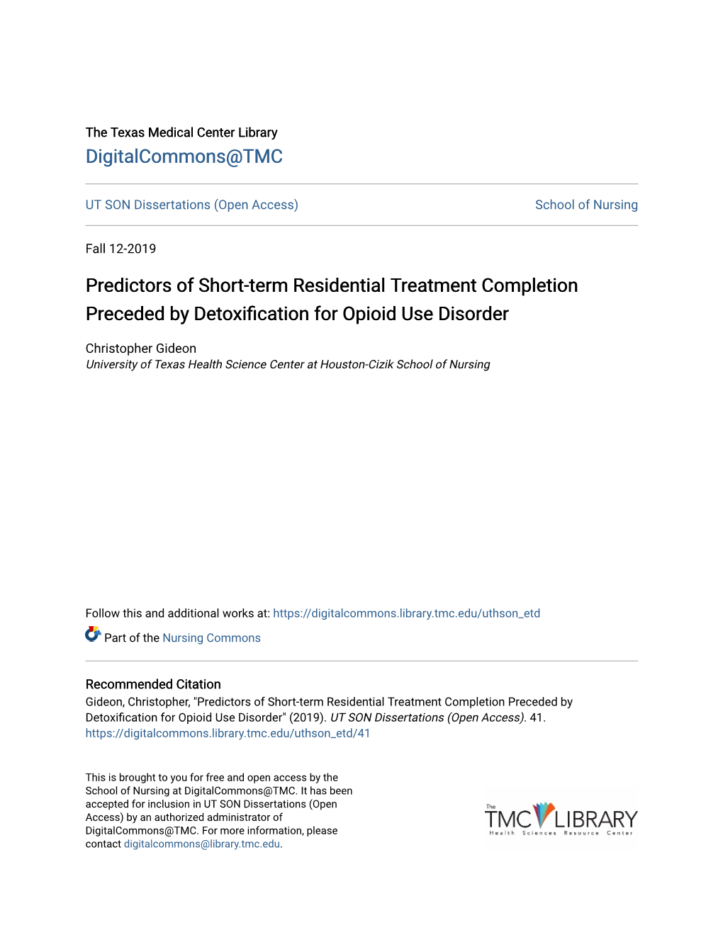 Predictors of Short-Term Residential Treatment Completion Preceded by Detoxification for Opioid Use Disorder