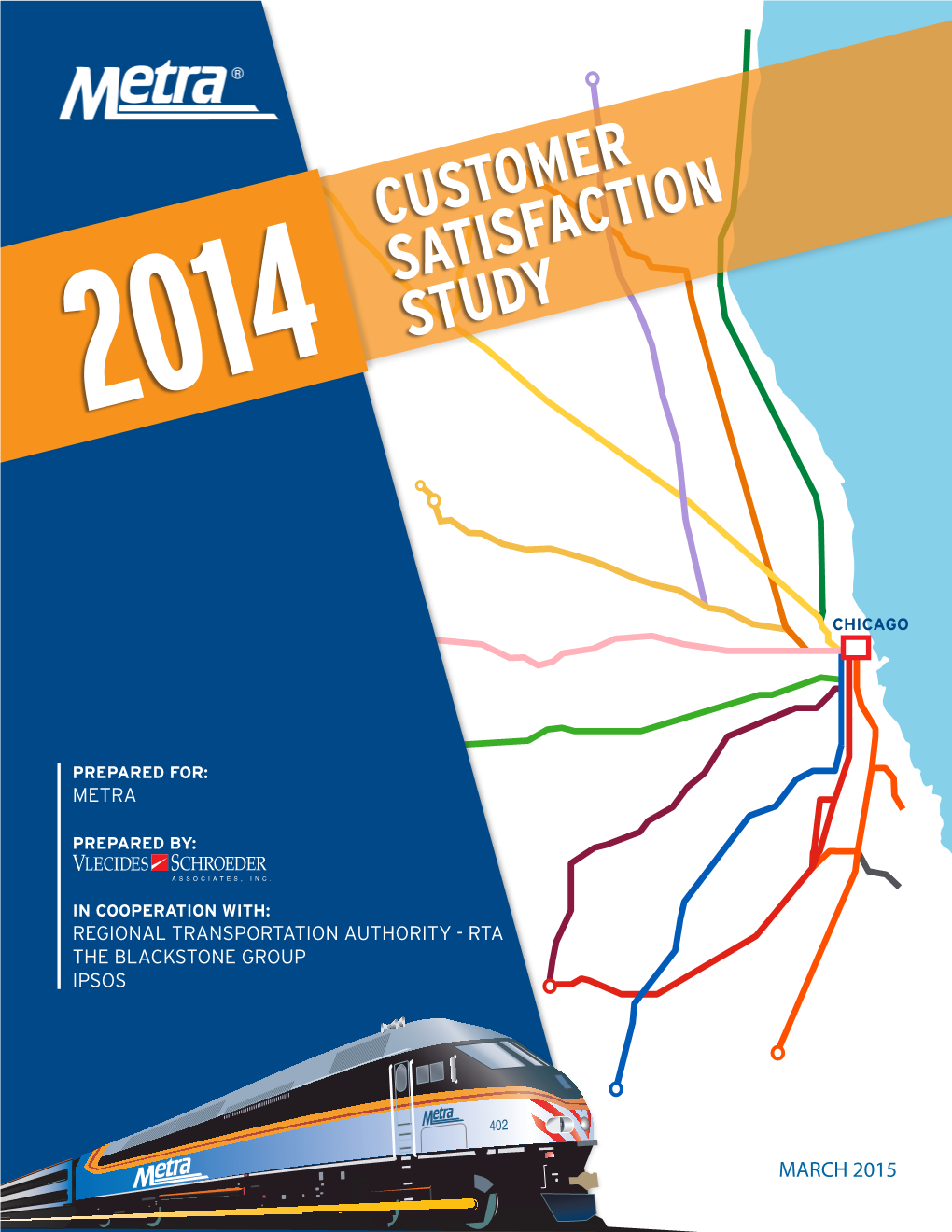 Customer Satisfaction Study Metra Report: 2014