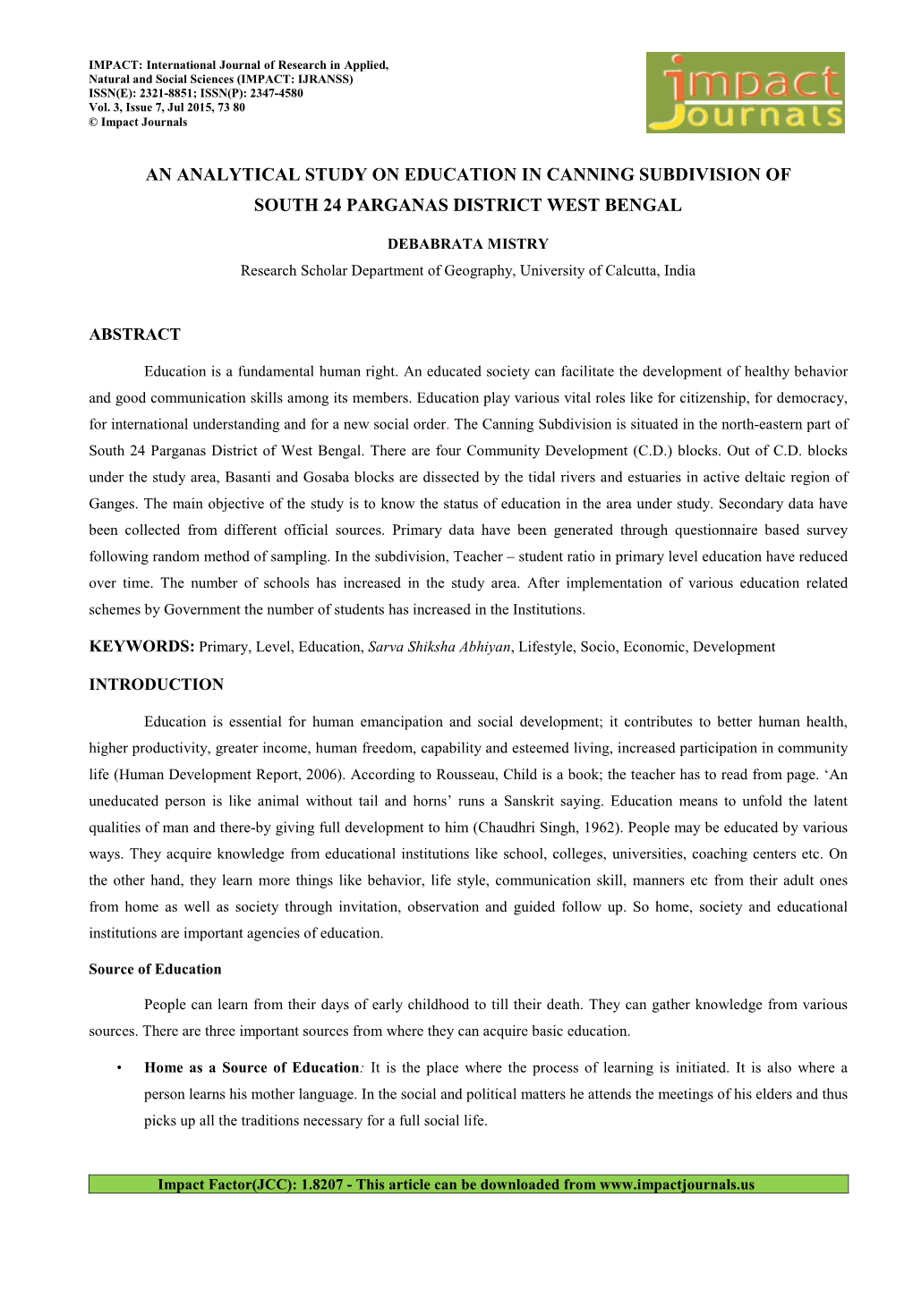 An Analytical Study on Education in Canning Subdivision of South 24 Parganas District West Bengal