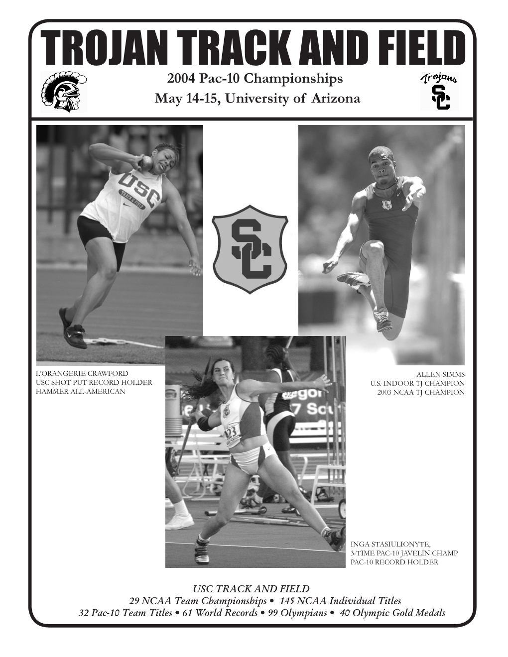 TROJAN TRACK and FIELD 2004 Pac-10 Championships May 14-15, University of Arizona