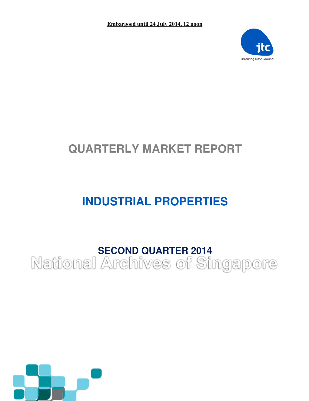 Quarterly Market Report Industrial Properties