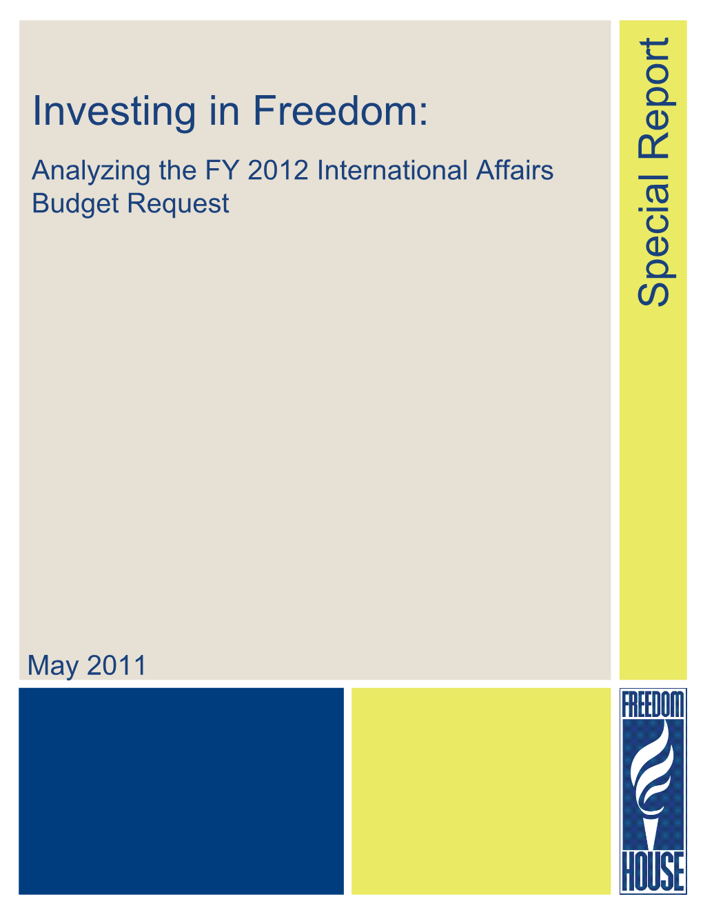 Investing in Freedom: Special Report