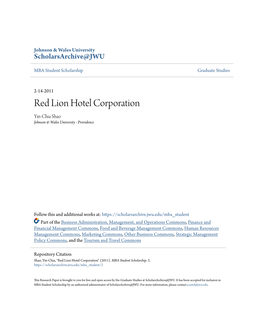 Red Lion Hotel Corporation Yin-Chia Shao Johnson & Wales University - Providence