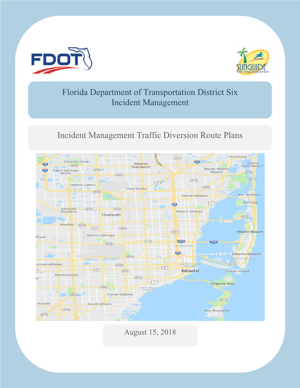 Incident Management Traffic Diversion Route Plans