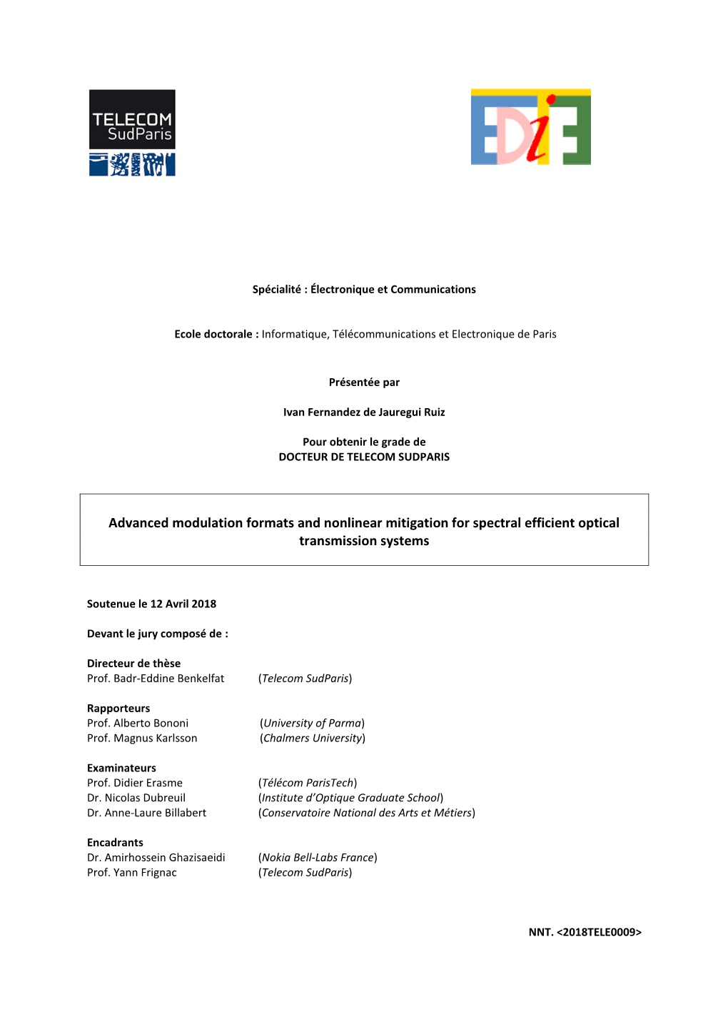 Advanced Modulation Formats and Nonlinear Mitigation for Spectral Efficient Optical Transmission Systems