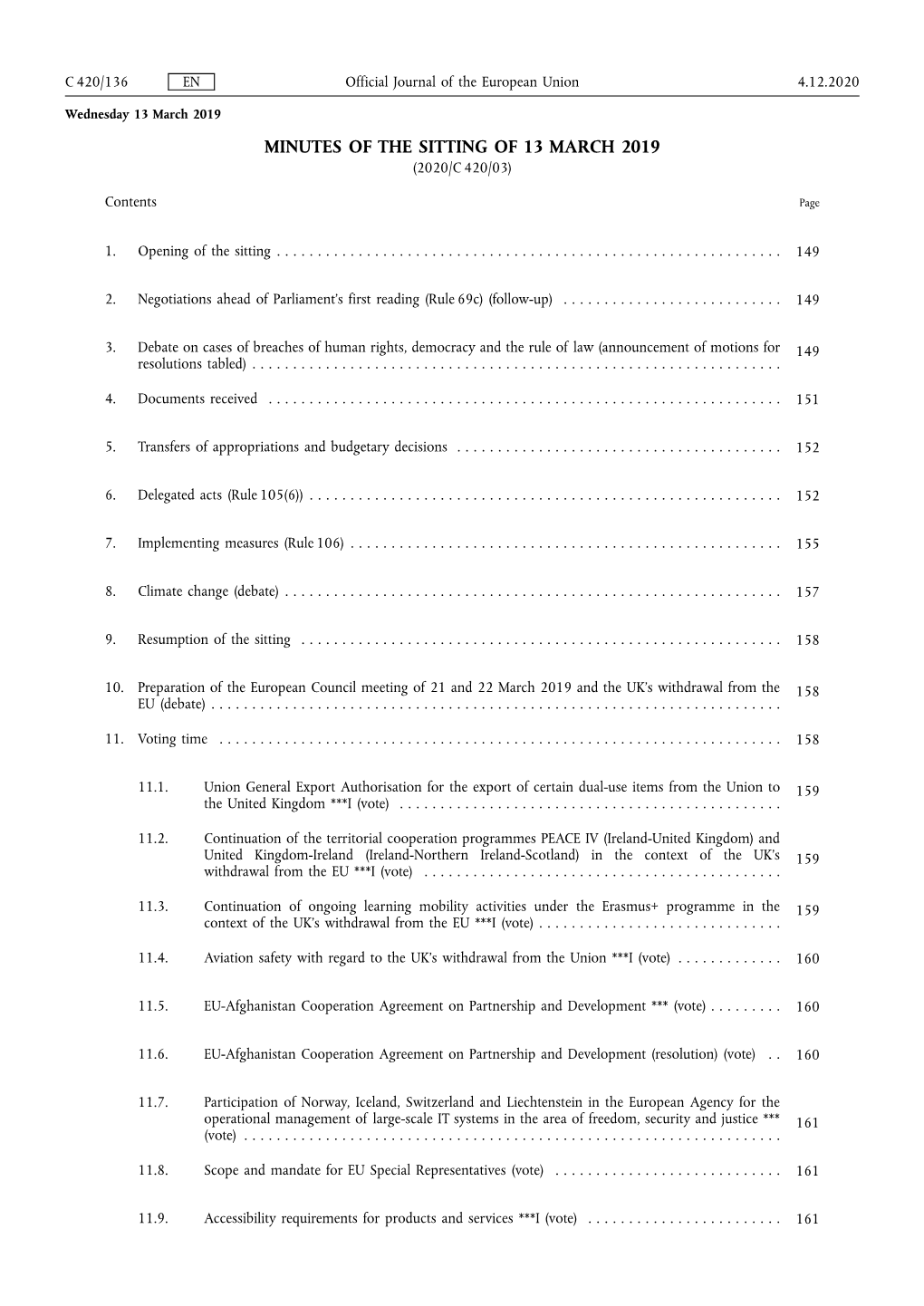 Minutes of the Sitting of 13 March 2019 (2020/C 420/03)