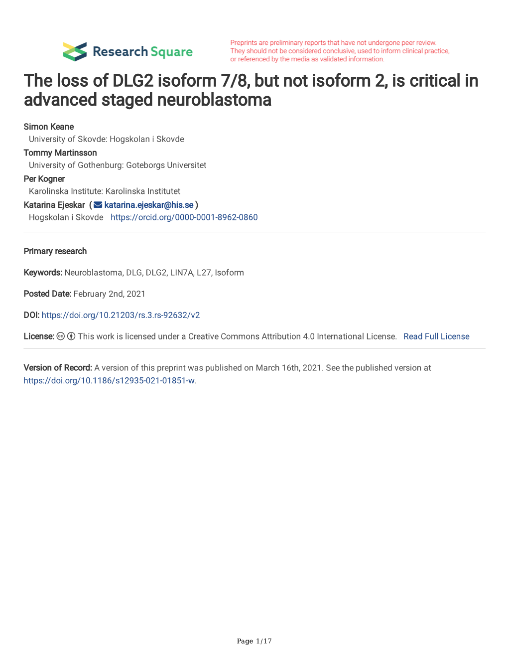 The Loss of DLG2 Isoform 7/8, but Not Isoform 2, Is Critical in Advanced Staged Neuroblastoma
