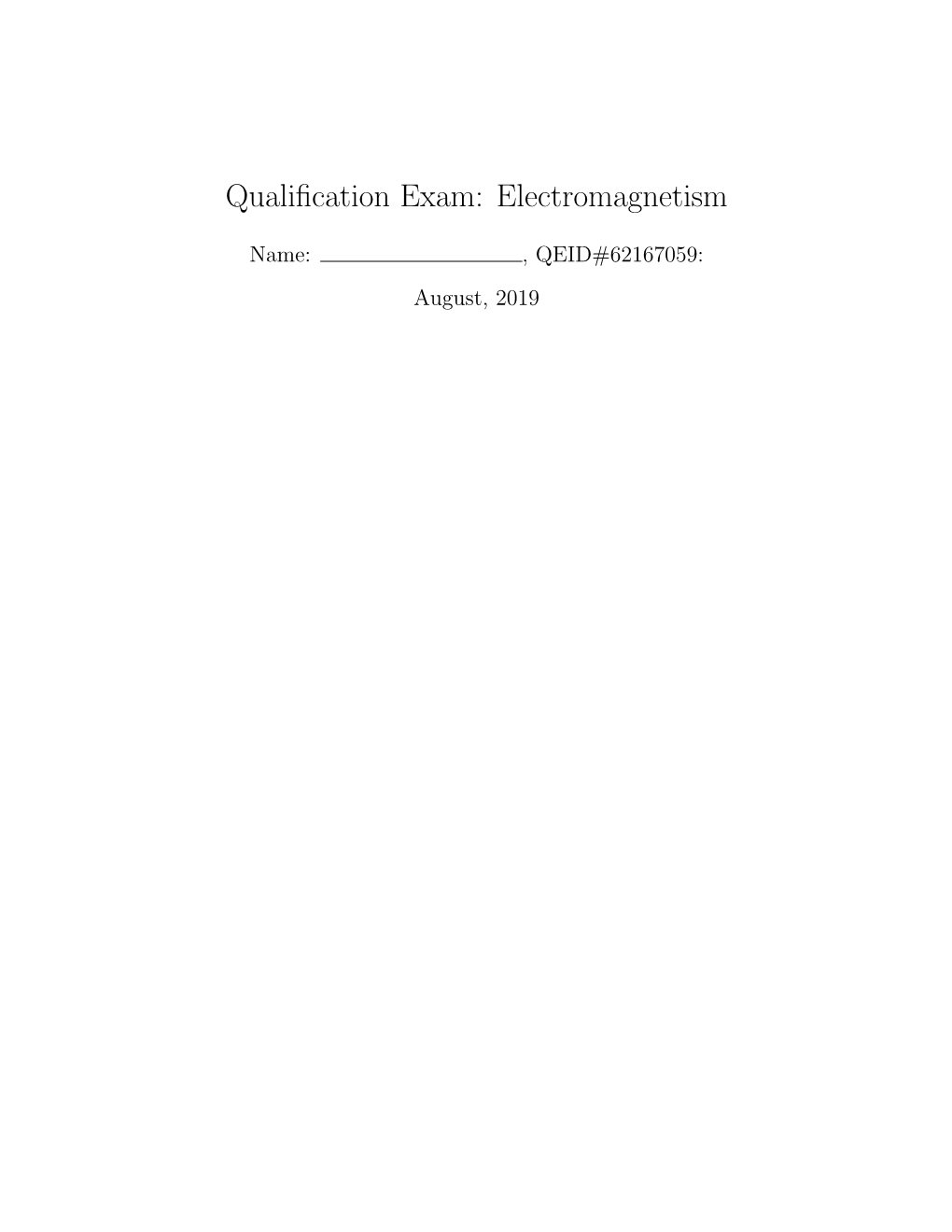Qualification Exam: Electromagnetism