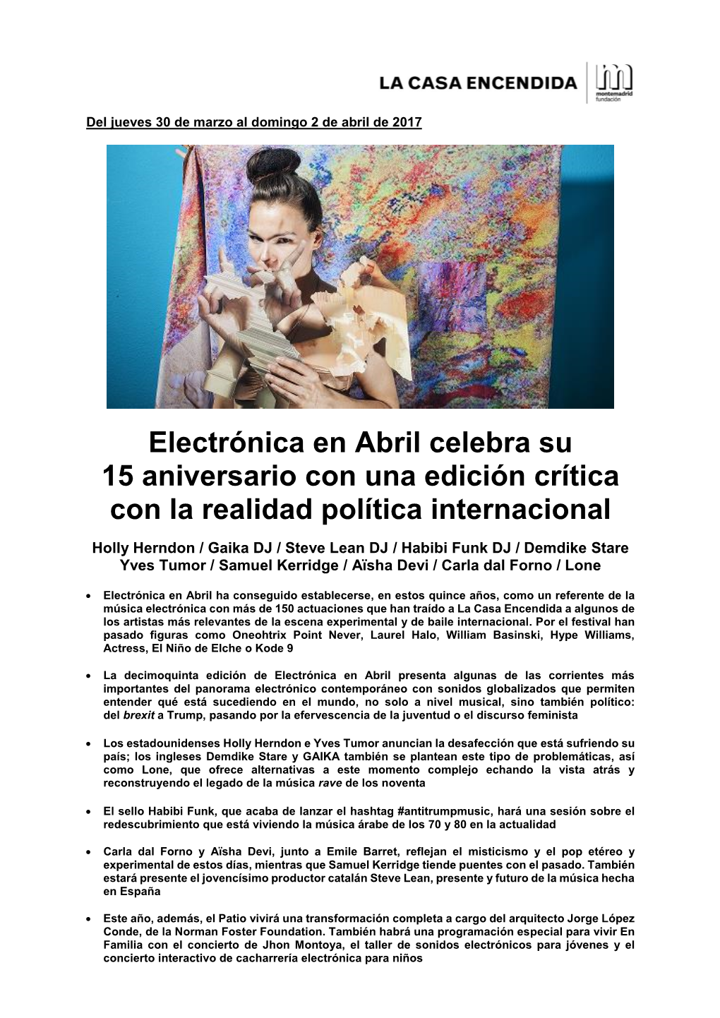Electrónica En Abril Celebra Su 15 Aniversario Con Una Edición Crítica Con La Realidad Política Internacional