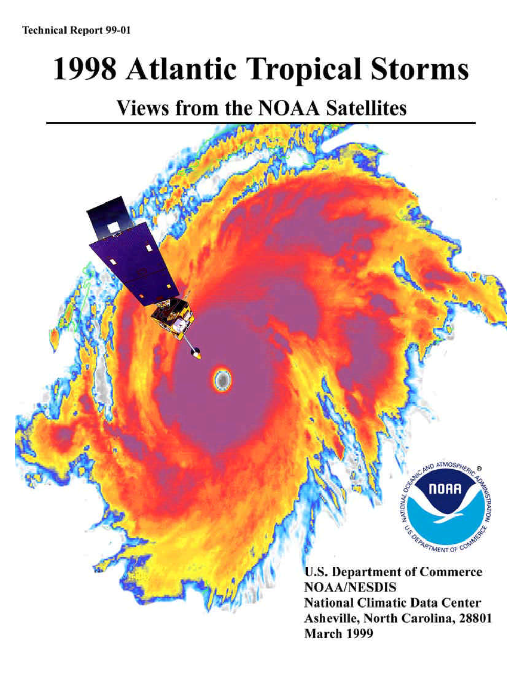 1998 Atlantic Tropical Storms: Views from the NOAA Satellites