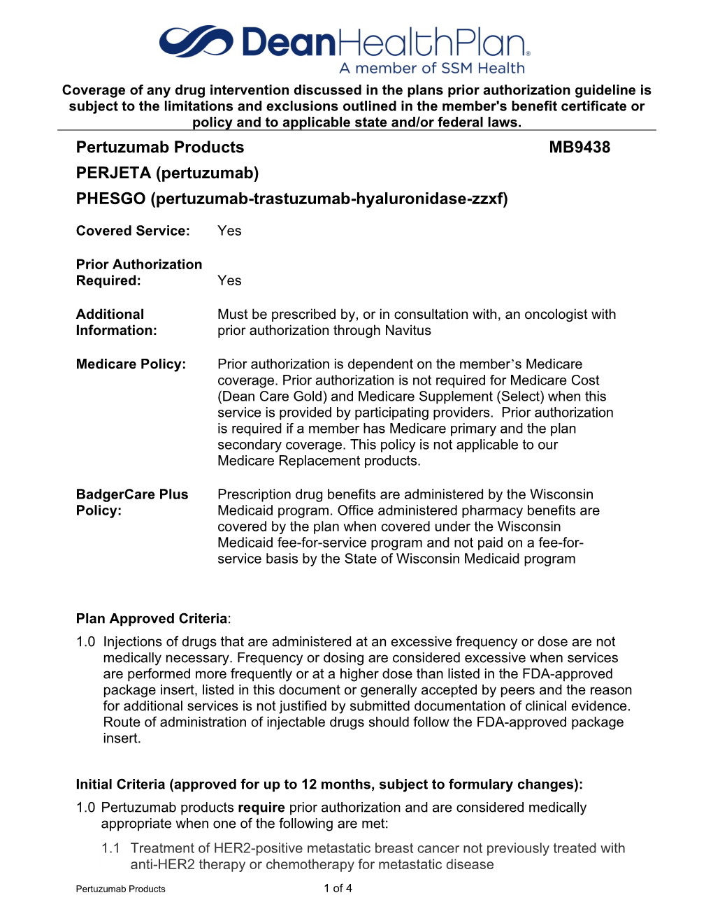 Pertuzumab Products MB9438 PERJETA (Pertuzumab) PHESGO (Pertuzumab-Trastuzumab-Hyaluronidase-Zzxf)