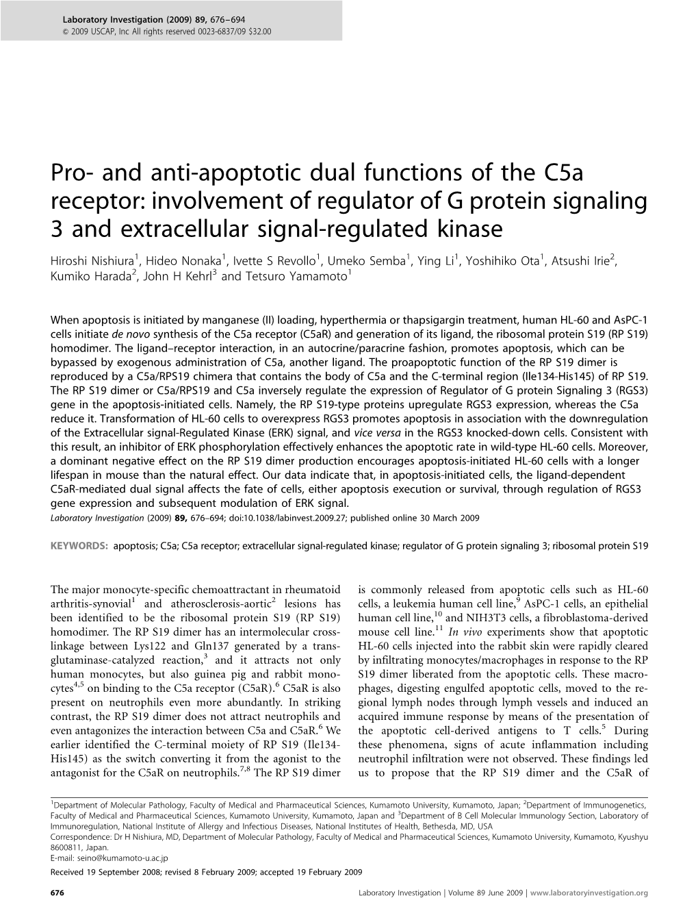 And Anti-Apoptotic Dual Functions of the C5a Receptor