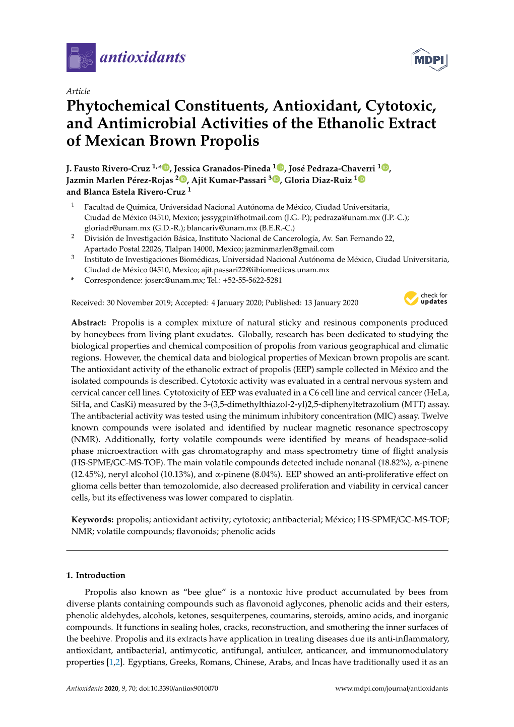 Phytochemical Constituents, Antioxidant, Cytotoxic, and Antimicrobial Activities of the Ethanolic Extract of Mexican Brown Propolis