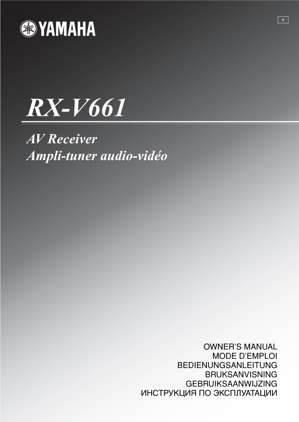 RX-V661 G-Cv.Fm Page 1 Tuesday, December 19, 2006 10:57 PM