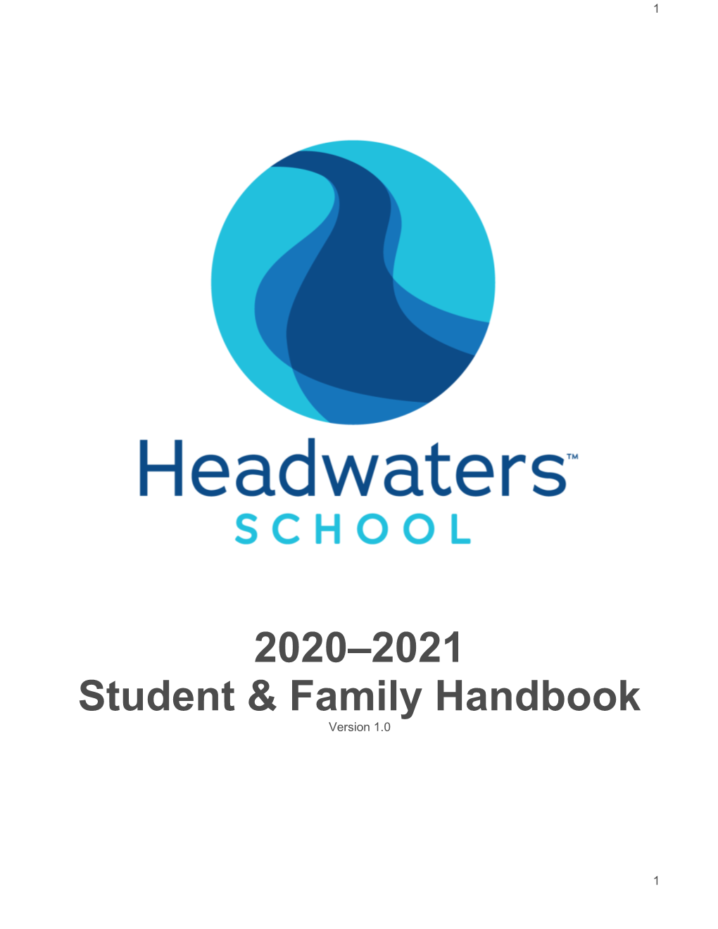 Headwaters Student & Family Handbook, 2020-2021, Version