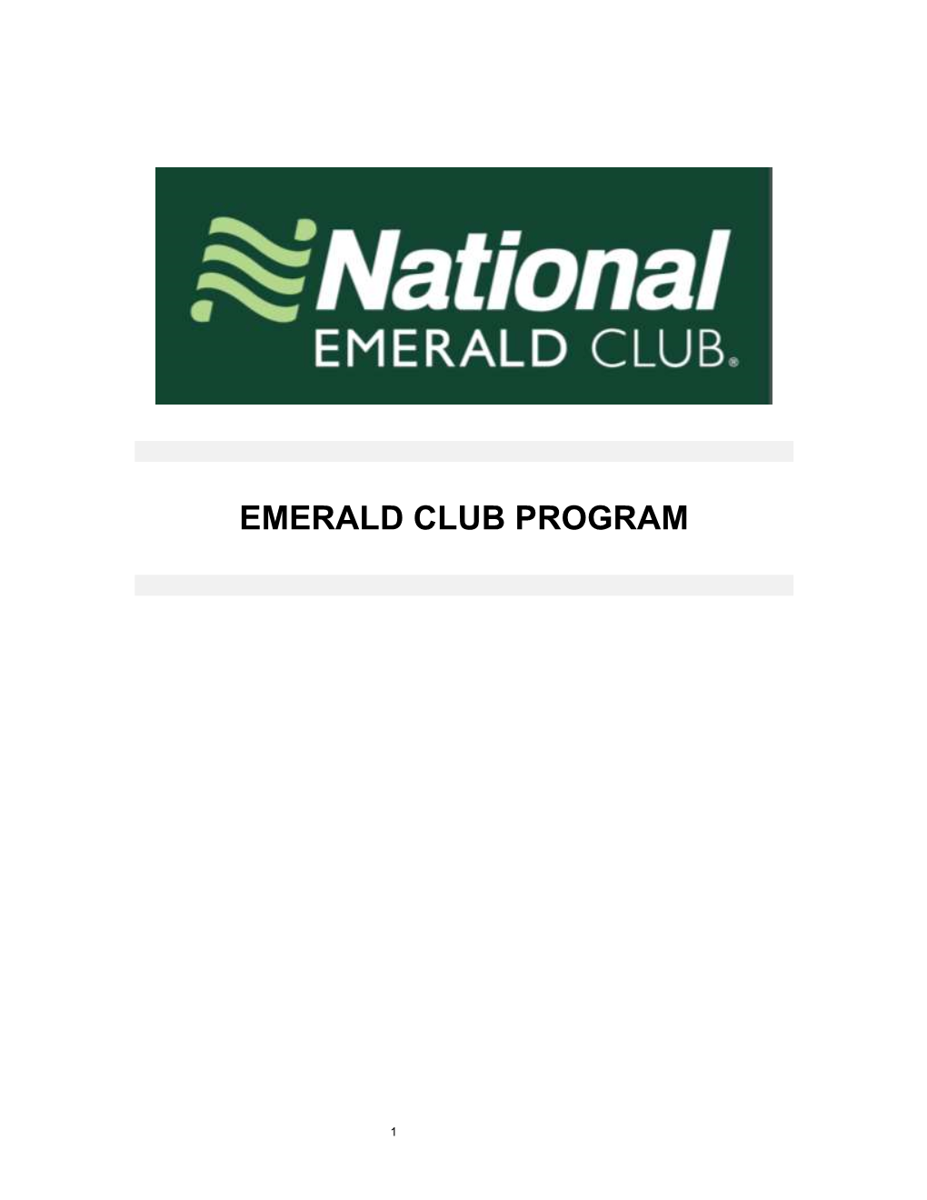 Emerald Club® General Program Rules