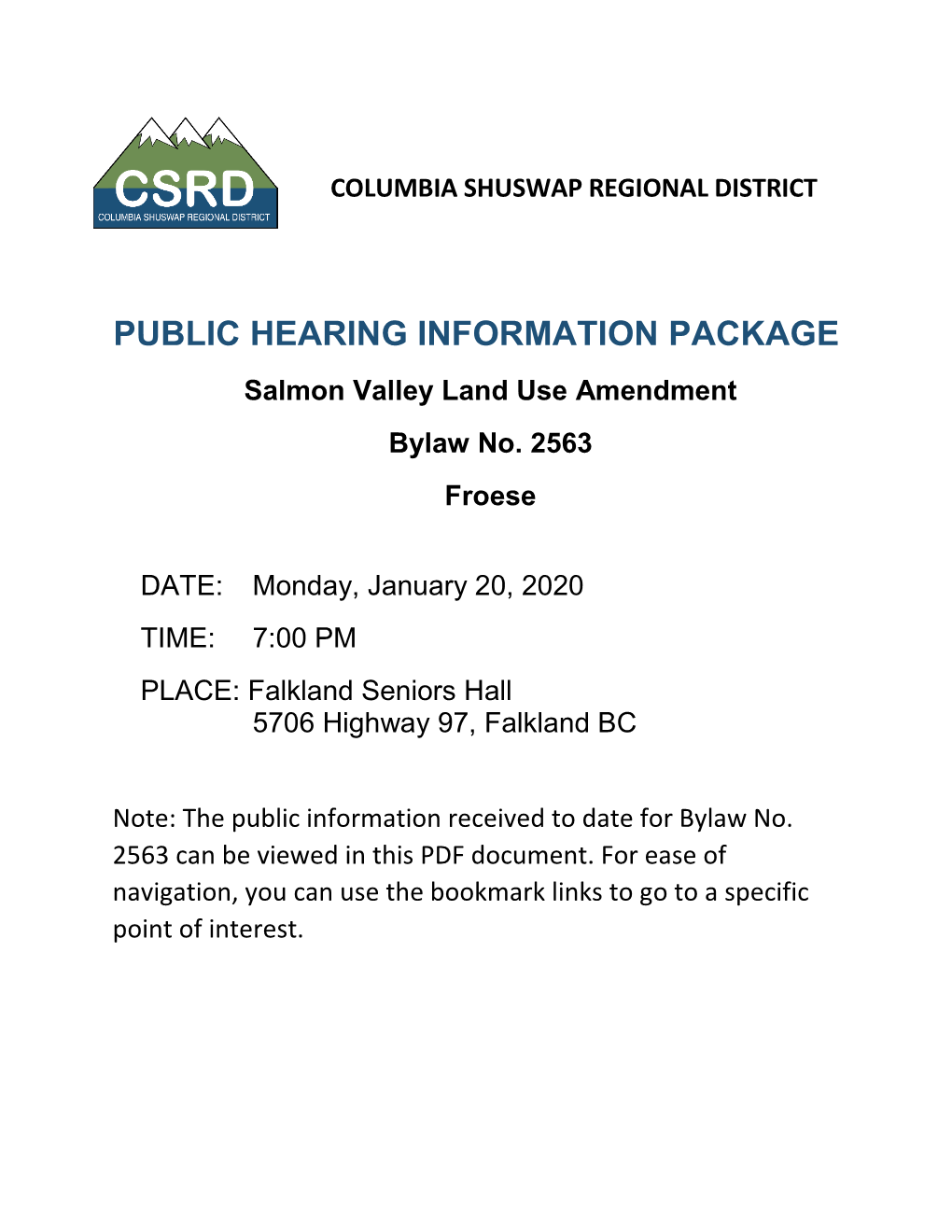 PUBLIC HEARING INFORMATION PACKAGE Salmon Valley Land Use Amendment Bylaw No