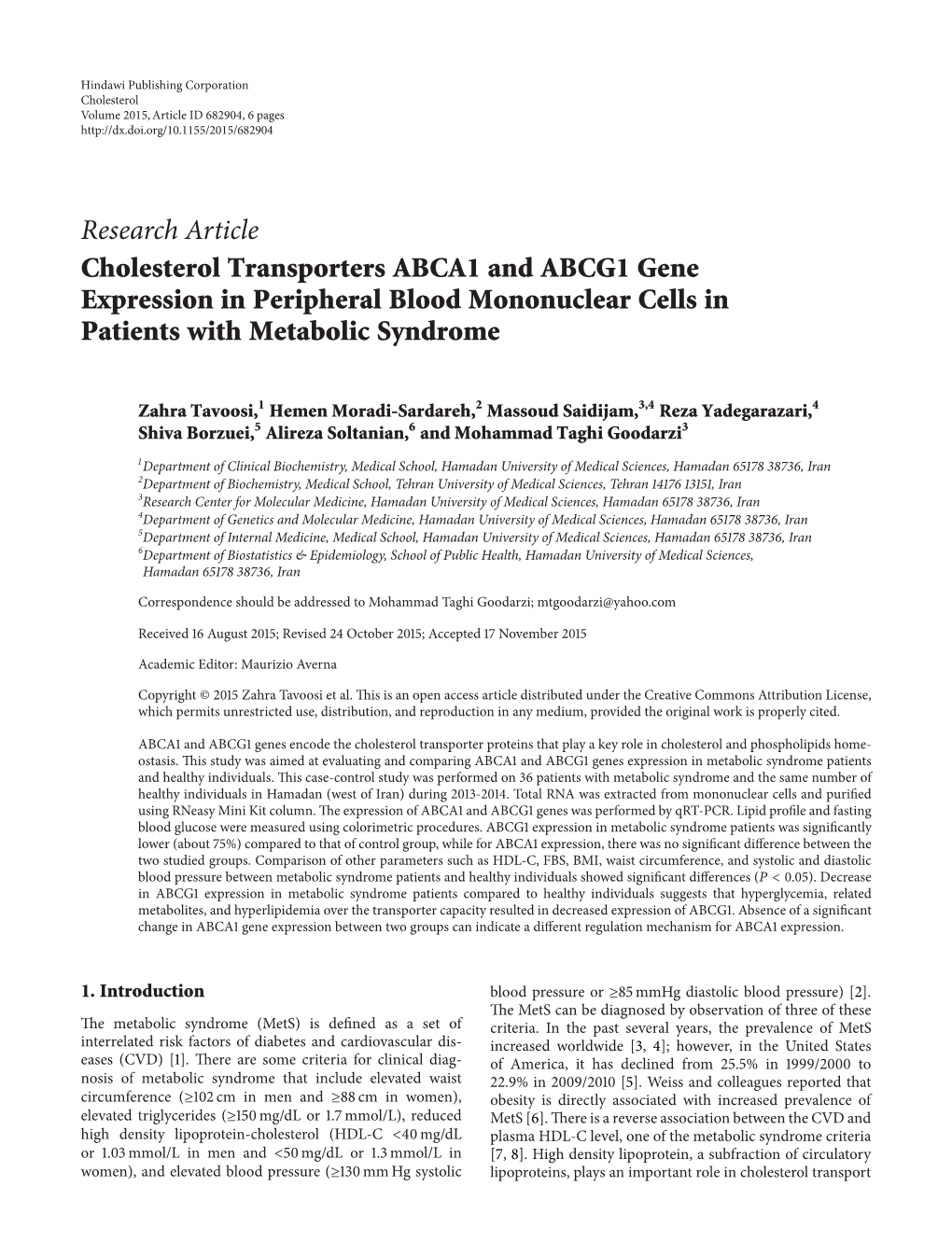 Cholesterol Transporters ABCA1 and ABCG1 Gene Expression in Peripheral Blood Mononuclear Cells in Patients with Metabolic Syndrome
